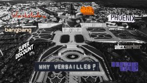 Why Versailles
