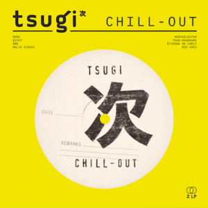Compilation Tsugi Chill-Out
