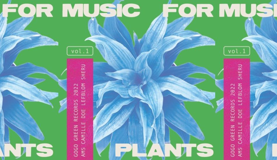 Gogo Green Music for Plants
