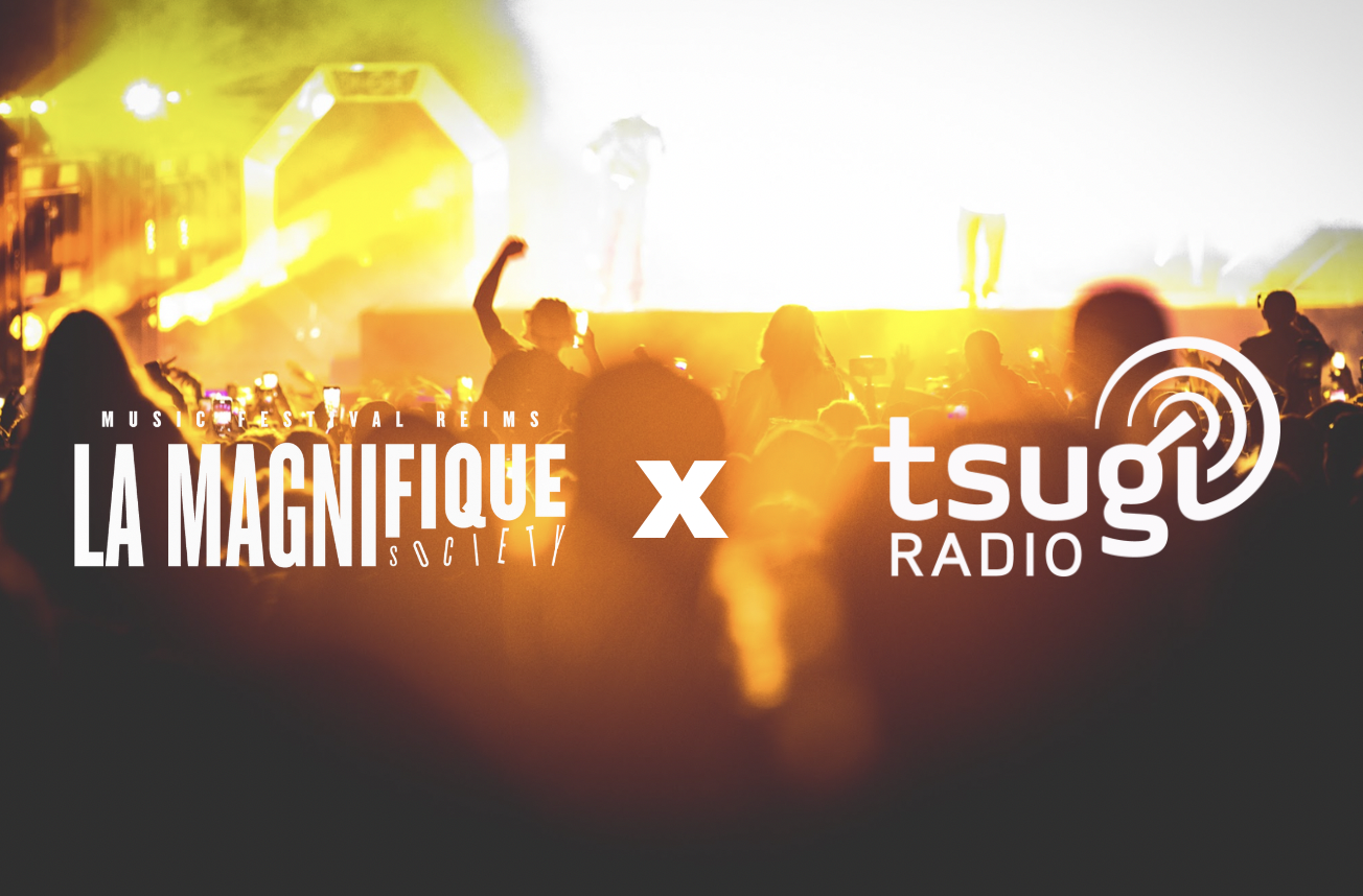 La Magnifique Society Tsugi Radio