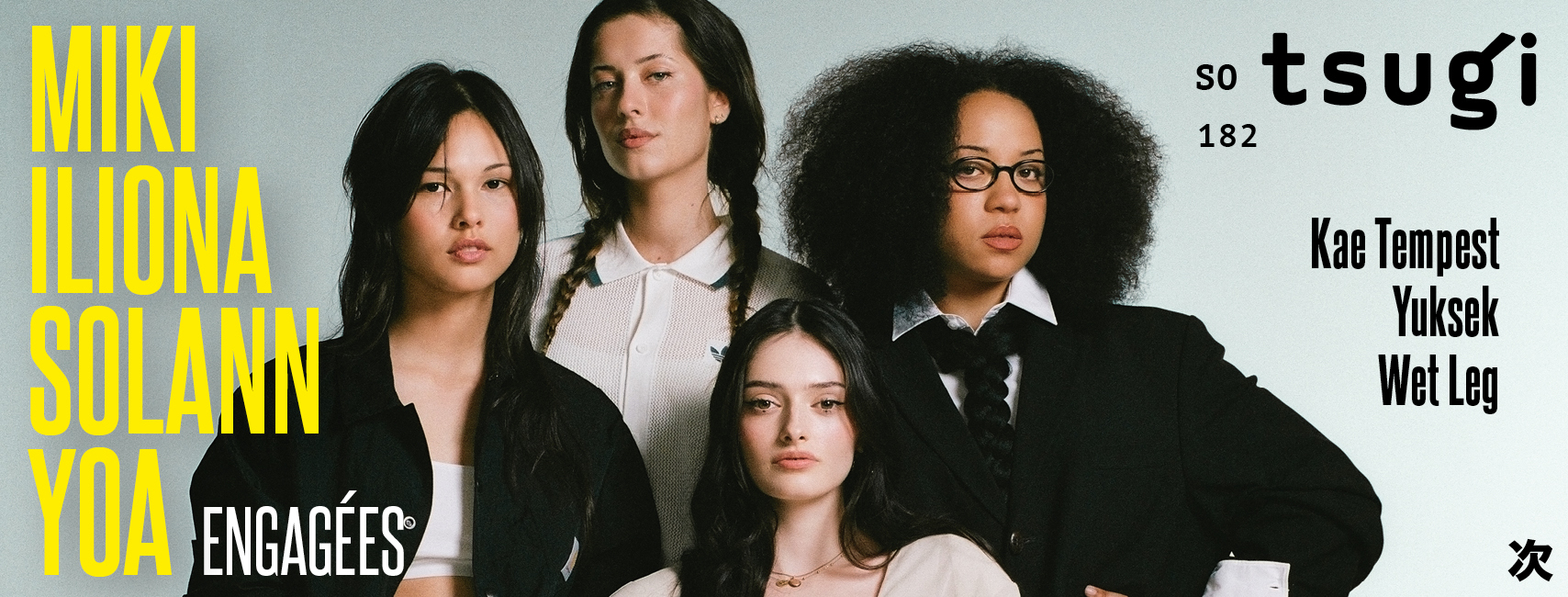 Tsugi Mag n°182 : Miki, Iliona, Solann, Yoa, engagées