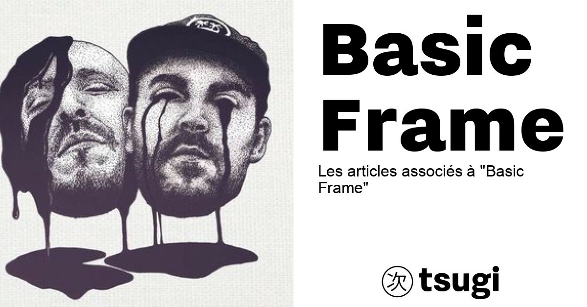 Basic Frame – TSUGI