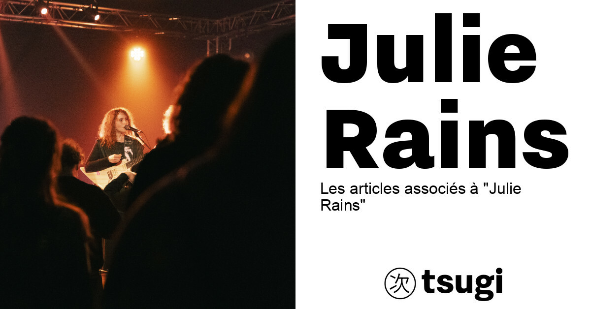 Julie Rains – TSUGI